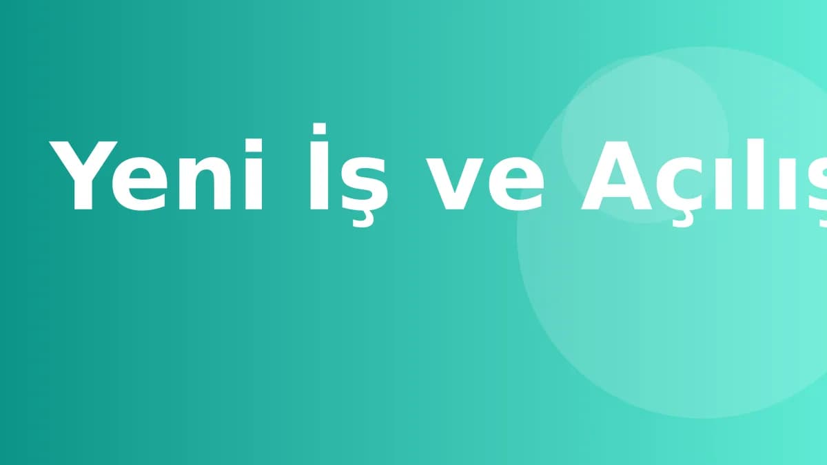 Yeni İş ve Açılış Çiçekleri